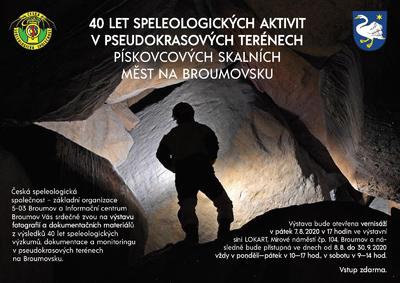 Výstava 40 let speleologie na Broumovsku
